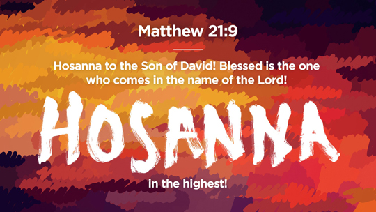 Hosanna In The Highest Mp3